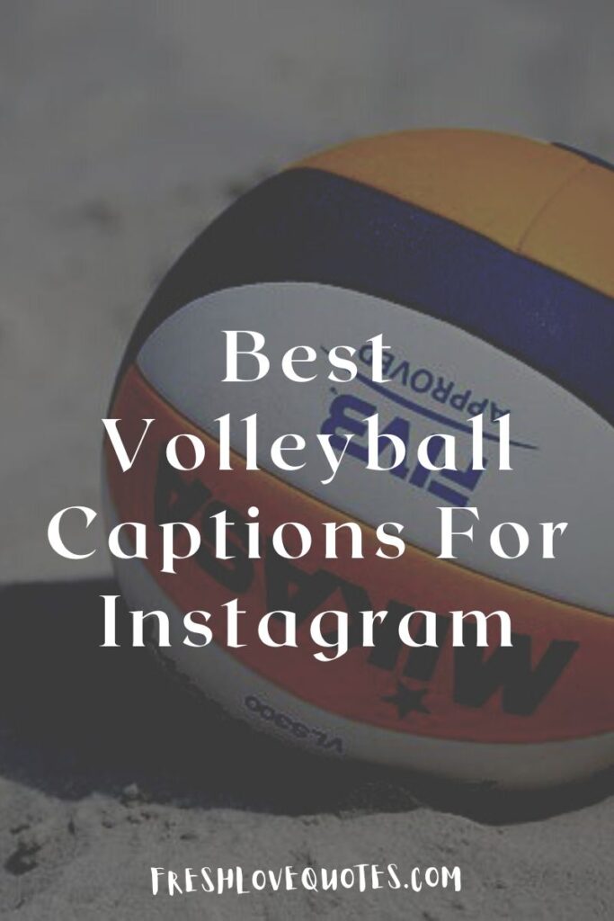 Best Volleyball Captions For Instagram