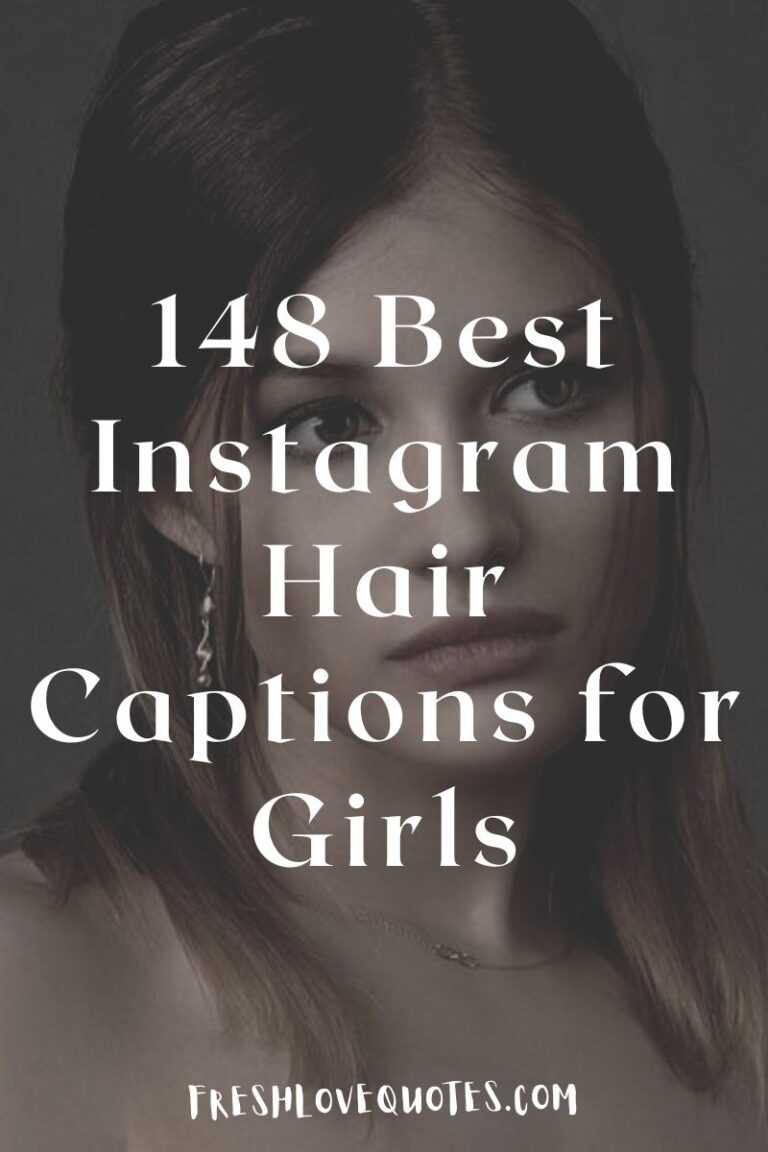 148 Best Instagram Hair Captions for Girls | Fresh Love Quotes